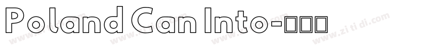 Poland Can Into字体转换